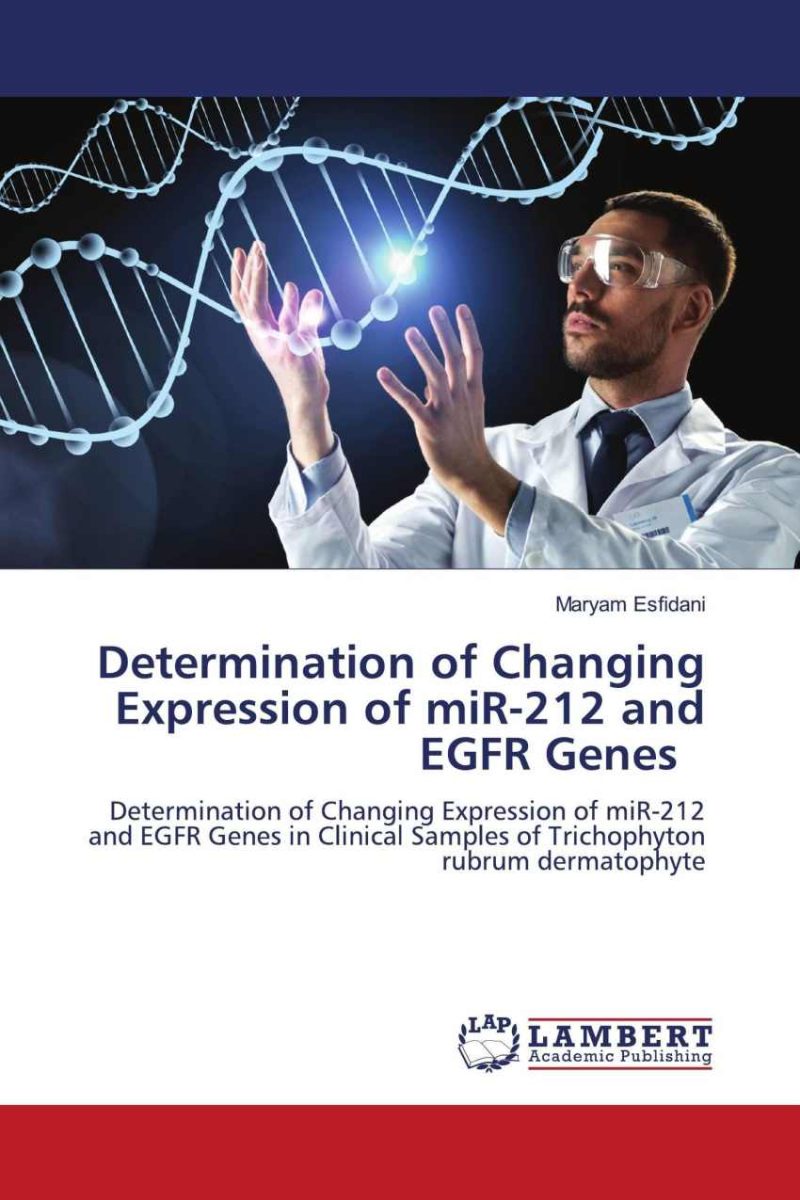 کتاب Determination of Changing Expression of miR-212 and EGFR Genes