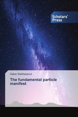 کتاب The fundamental particle manifest