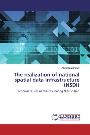 کتاب The realization of national spatial data infrastructure (NSDI)