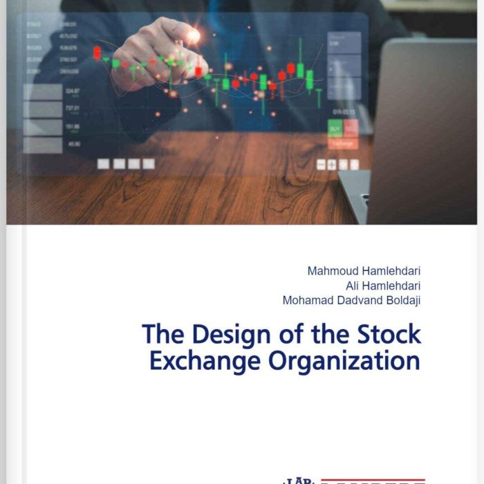 کتاب The Design of the Stock Exchange Organization