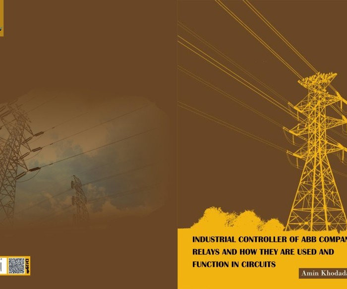 کتاب Industrial controller of ABB company relays and how they are used and function in circuits