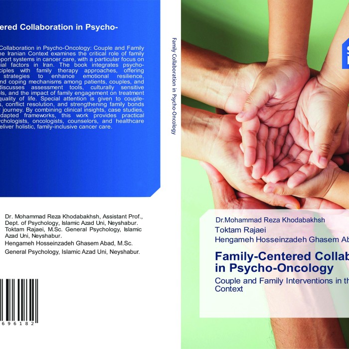 کتاب Family-Centered Collaboration in Psycho-Oncology Couple and Family Interventions in the Iranian Context