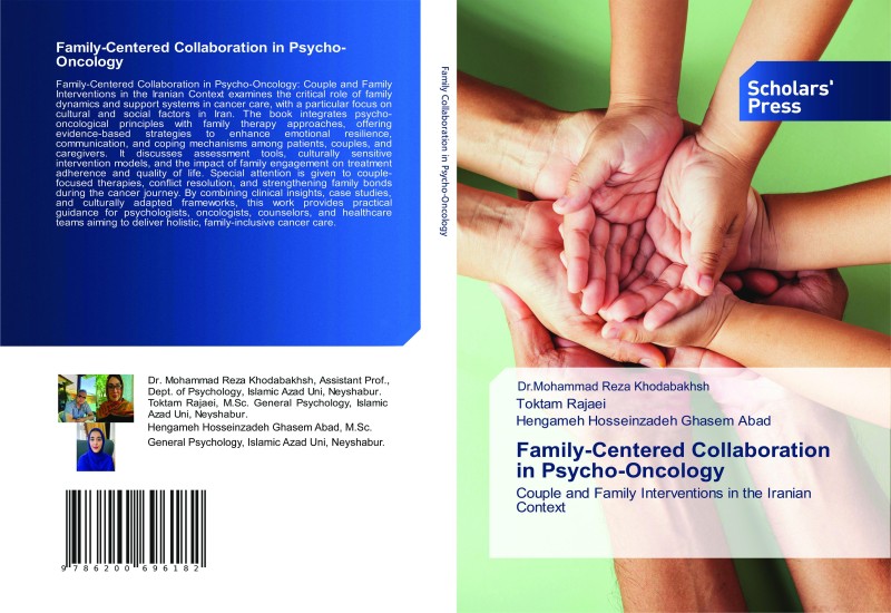 کتاب Family-Centered Collaboration in Psycho-Oncology Couple and Family Interventions in the Iranian Context
