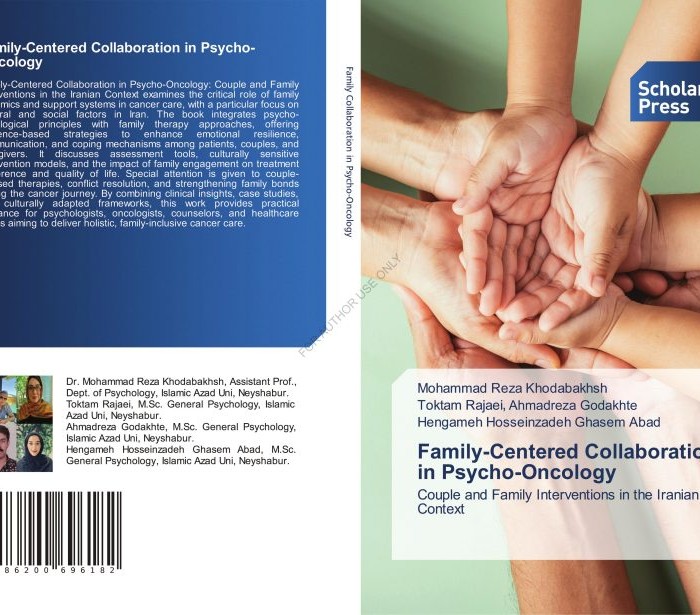 کتاب Family-Centered Collaboration in Psycho-Oncology Couple and Family Interventions in the Iranian Context
