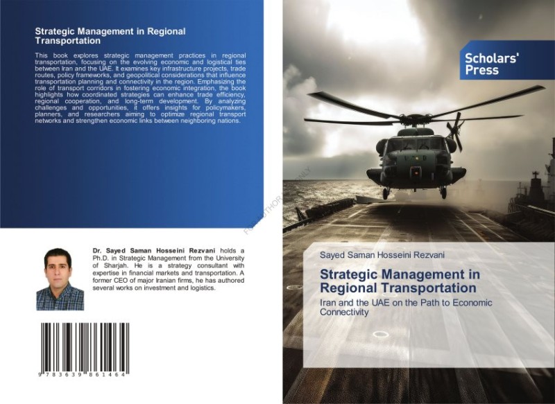 کتاب Strategic Management in Regional Transportation Iran and the UAE on the Path to Economic Connectivity