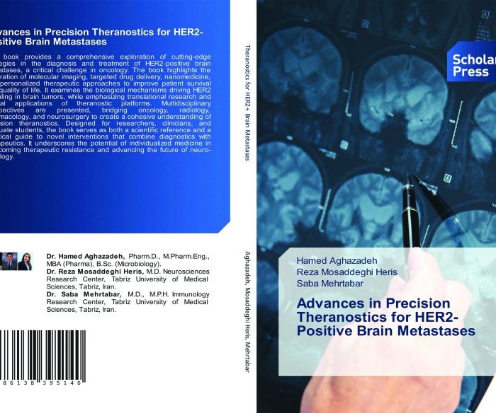 کتاب Advances in Precision Theranostics for HER2-Positive Brain Metastases