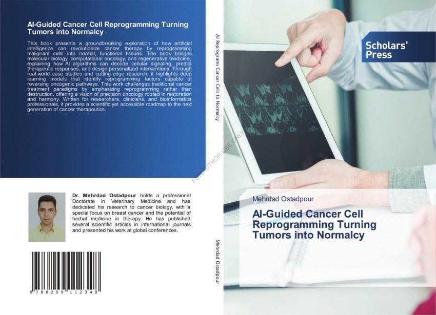 کتاب AI-Guided Cancer Cell Reprogramming Turning Tumors into Normalcy