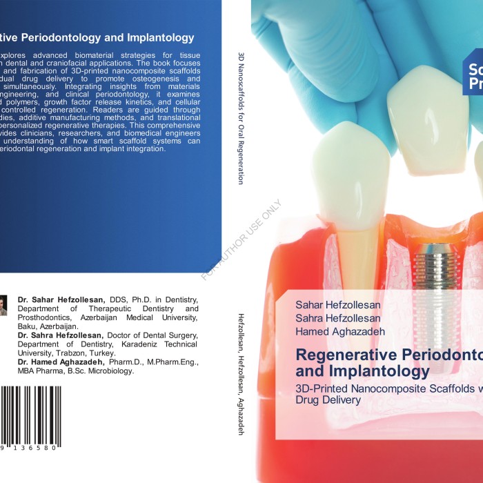 تخفیف خرید کتاب با کد ملی 9 کتاب Regenerative Periodontology and Implantology 3D-Printed Nanocomposite Scaffolds with Dual Drug Delivery