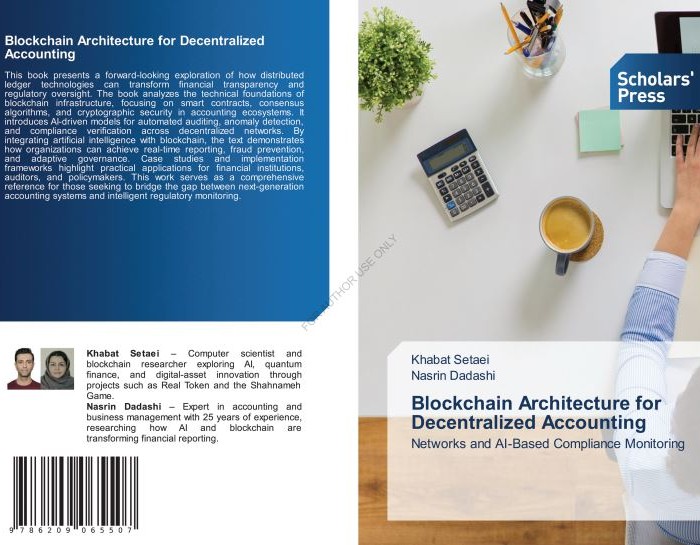 کتاب Blockchain Architecture for Decentralized Accounting Networks and AI-Based Compliance Monitoring
