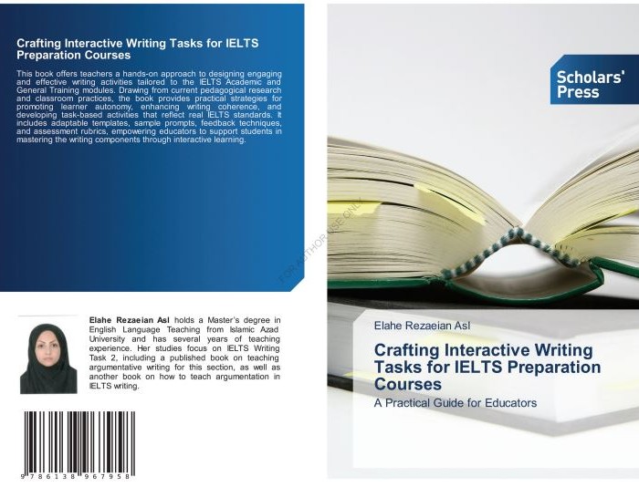 کتاب Crafting Interactive Writing Tasks for IELTS Preparation Courses: A Practical Guide for Educators