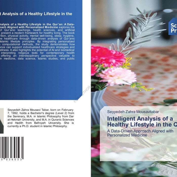 کتاب Intelligent Analysis of a Healthy Lifestyle in the Qur’an A Data-Driven Approach Aligned with Personalized Medicine