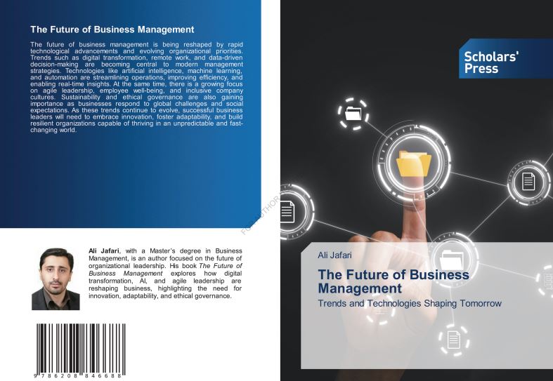 The Future of Business Management Trends and Technologies Shaping Tomorrow