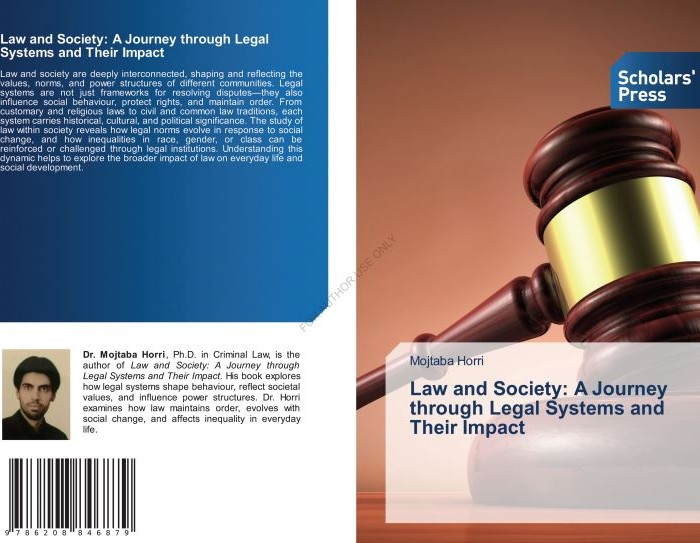 کتاب Law and Society A Journey through Legal Systems and Their Impact