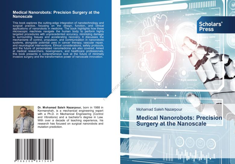 انتشارات JustFiction Edition 16 کتاب Medical nanorobots: precision surgery at the nanoscale