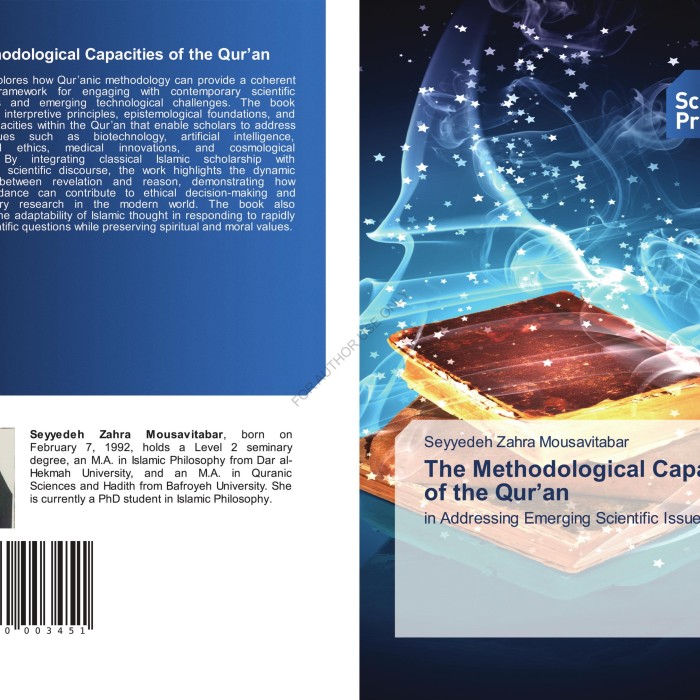 The Methodological Capacities of the Qur’an in Addressing Emerging Scientific Issues