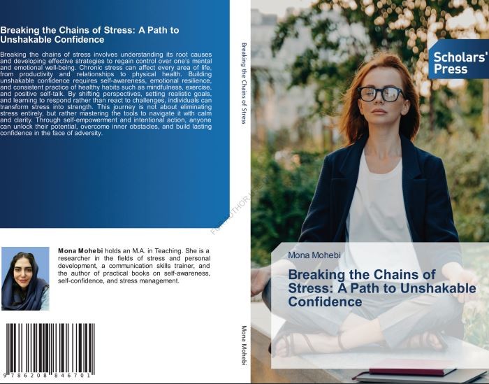 کتاب Breaking the Chains of Stress: A Path to Unshakable Confidence