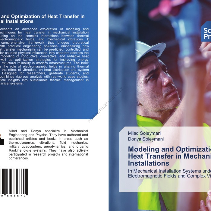 کتاب Modeling and Optimization of Multimode Heat Transfer and Multiphase Fluid Dynamics in Mechanical Installation Systems under Electromagnetic Fields and Complex Vibrations