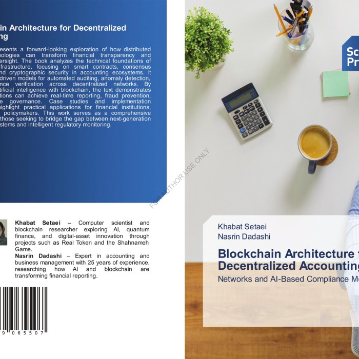 کتاب Blockchain Architecture for Decentralized Accounting Networks and AI-Based Compliance Monitoring