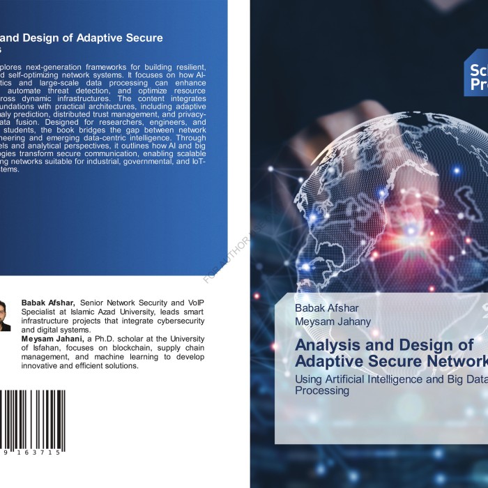 کتاب Analysis and Design of Adaptive Secure Networks Using Artificial Intelligence and Big Data Processing