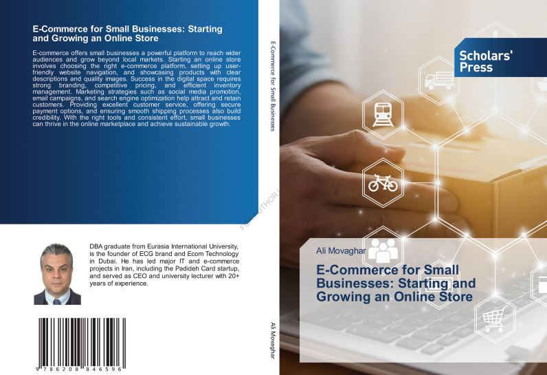کتاب E-Commerce for Small Businesses: Starting and Growing an Online Store