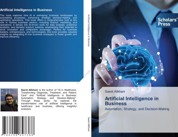 کتاب Artificial Intelligence in Business: Automation, Strategy, and Decision-Making