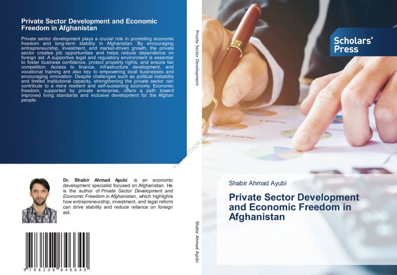 کتابPrivate Sector Development and Economic Freedom in Afghanistan