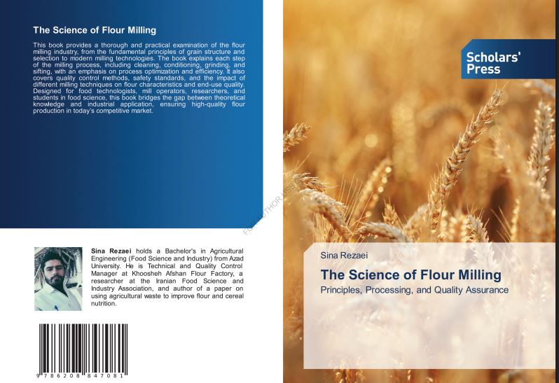 کتاب The Science of Flour Milling Principles, Processing, and Quality Assurance