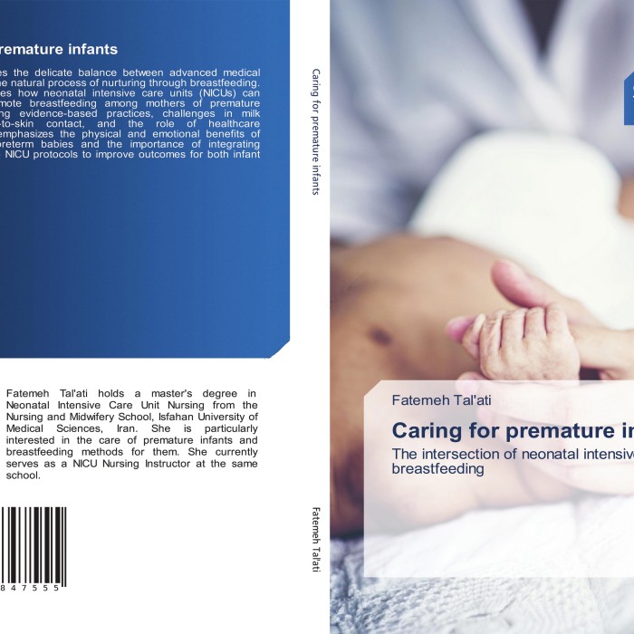 کتاب Caring for premature infants: The intersection of neonatal intensive care and breastfeeding