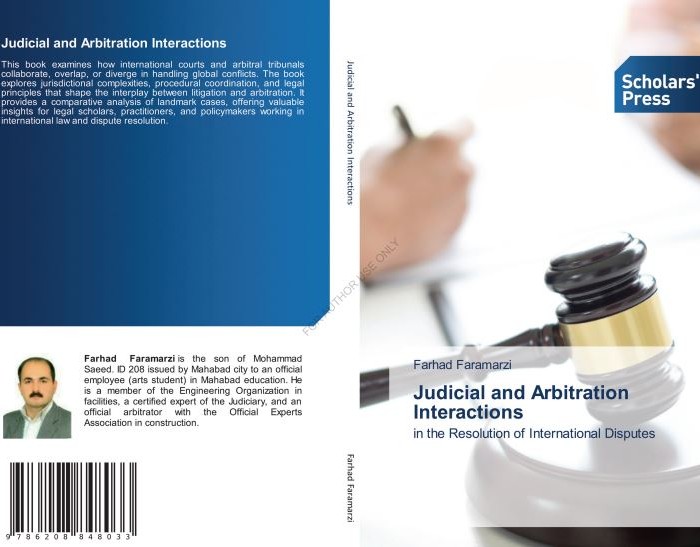 کتاب Judicial and Arbitration Interactions in the Resolution of International Disputes