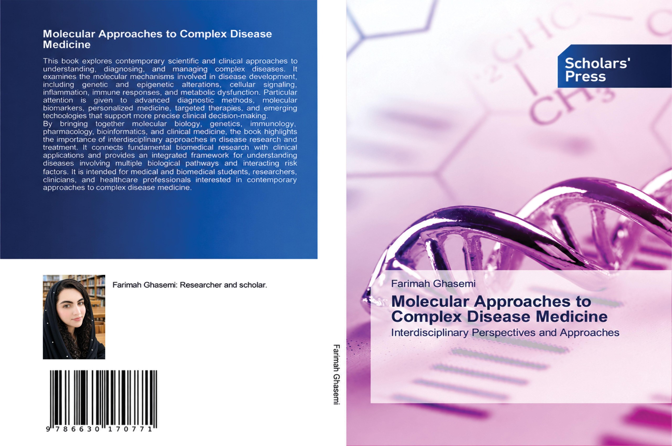 کتاب Molecular Approaches to Complex Disease Medicine Interdisciplinary Perspectives and Approaches